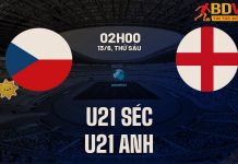 Soi kèo U21 Séc vs U21 Anh, 02h00 ngày 13/6