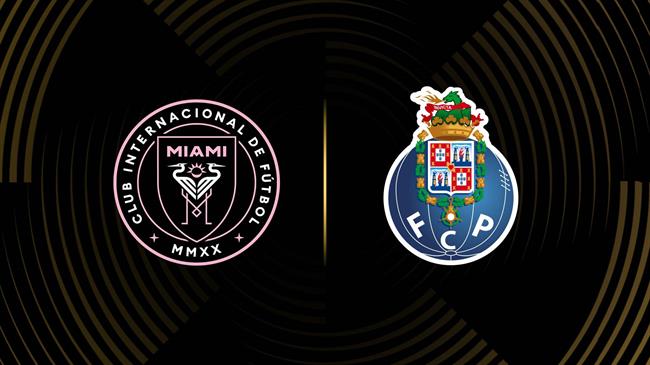 Nhận định Inter Miami vs Porto Club World Cup hôm nay