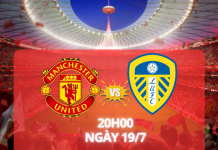 Soi kèo MU vs Leeds, 20h00 ngày 19/7 Nhận định trận đấu MU vs Leeds: Thử lửa đầu mùa
