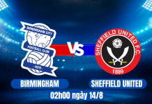 Soi kèo Birmingham vs Sheffield United, 02h00 ngày 14/8 Nhận định trận đấu Birmingham vs Sheffield United: Cuộc chiến cân tài tại League Cup