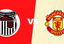 Soi kèo Grimsby vs MU, 02h00 ngày 28/8 Nhận định trận đấu Grimsby vs MU: Kỳ tích đến hay để Quỷ đỏ giải tỏa