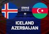 Soi kèo Iceland vs Azerbaijan, 01h45 ngày 6/9 Nhận định bóng đá Iceland vs Azerbaijan Vòng loại World Cup