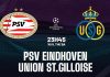 Soi kèo PSV vs Union St. Gilloise, 23h45 ngày 16/9 Nhận định PSV Eindhoven vs Union SG (23h45 ngày 16/9)