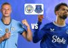Soi kèo Man City vs Everton, 21h00 ngày 18/10
