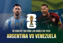 Soi kèo Argentina vs Venezuela, 07h00 ngày 11/10 Dự đoán kết quả Argentina vs Venezuela vòng loại World Cup 2026