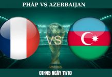 Soi kèo Pháp vs Azerbaijan, 01h45 ngày 11/10 Pháp vs Azerbaijan: Les Bleus hướng đến chiến thắng thứ ba