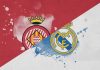 Soi kèo Girona vs Real Madrid, 03h00 ngày 1/12