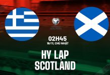 Soi kèo Hy Lạp vs Scotland, 02h45 ngày 16/11