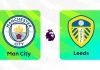 Soi kèo Man City vs Leeds, 22h00 ngày 29/11