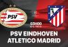 Soi kèo PSV vs Atletico Madrid, 03h00 ngày 10/12