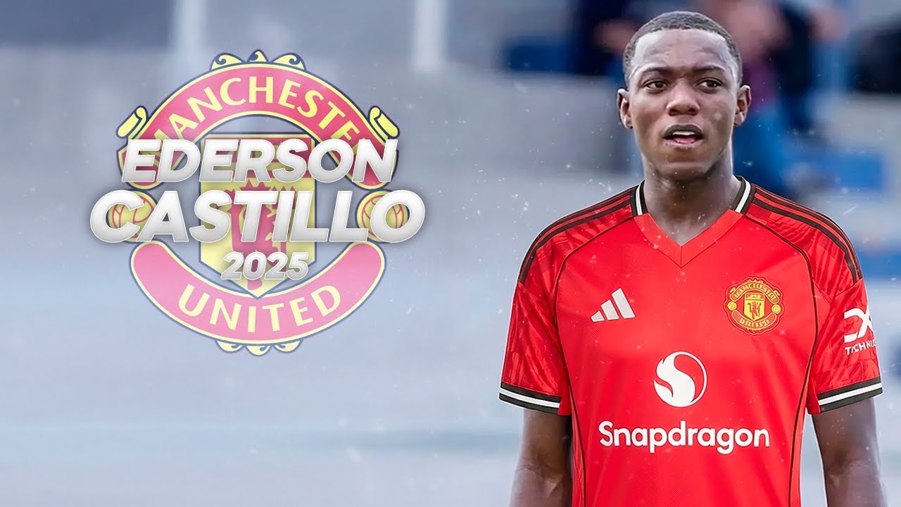 Ederson Castillo - Welcome Manchester United? - 2025ᴴᴰ