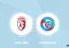 Soi kèo Lille vs Strasbourg, 02h45 ngày 26/1/2026 Ligue 1