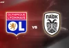 Soi kèo Lyon vs PAOK, 3h00 ngày 30/1/2026 Europa League