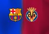 Soi kèo Barca vs Villarreal, 22h15 ngày 28/2