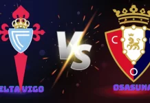 Soi kèo Celta Vigo vs Osasuna, 3h00 ngày 7/2/2026 La Liga