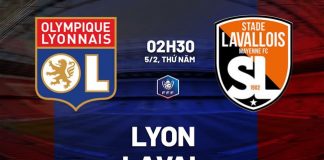 Soi kèo Lyon vs Laval, 02h30 ngày 5/2/2026 Cúp Quốc gia Pháp