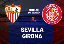 Soi kèo Sevilla vs Girona, 00h30 ngày 8/2/2026 La Liga