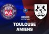 Soi kèo Toulouse vs Amiens, 02h30 ngày 5/2/2026 Cúp Pháp