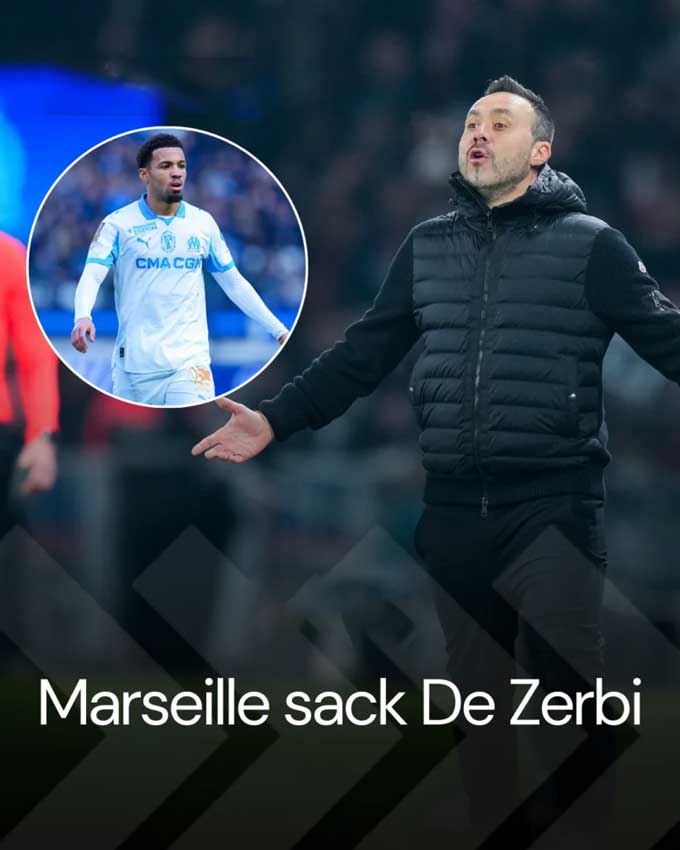 Marseille đã sa thải HLV De Zerbi
