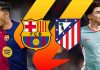Soi kèo Barca vs Atletico, 03h00 ngày 4/3