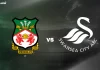 Soi kèo Wrexham AFC vs Swansea City, 03h00 ngày 14/03