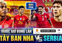 Soi kèo Tây Ban Nha vs Serbia, 03h00 ngày 28/03 La Roja áp đảo TRƯỚC GIỜ BÓNG LĂN TÂY BAN NHA VS SERBIA, GIAO HỮU QUỐC TẾ 2026