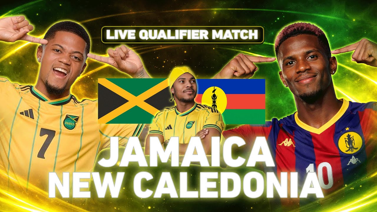 Jamaica vs New Caledonia LIVE | DO OR DIE Showdown 🇯🇲🔥 World Cup Playoff